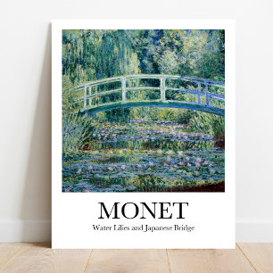 Monet Water Lilies and Japanese Bridge Poster