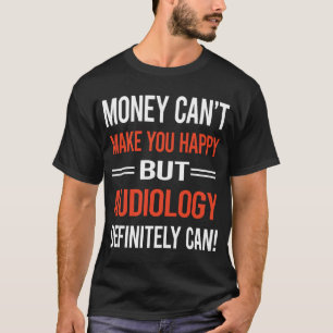 Money Audiology Audiologist T-Shirt