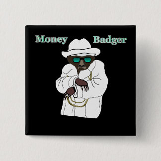 Money Badger 15 Cm Square Badge
