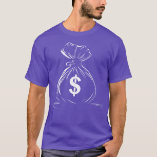 Money Bag get Money T-Shirt