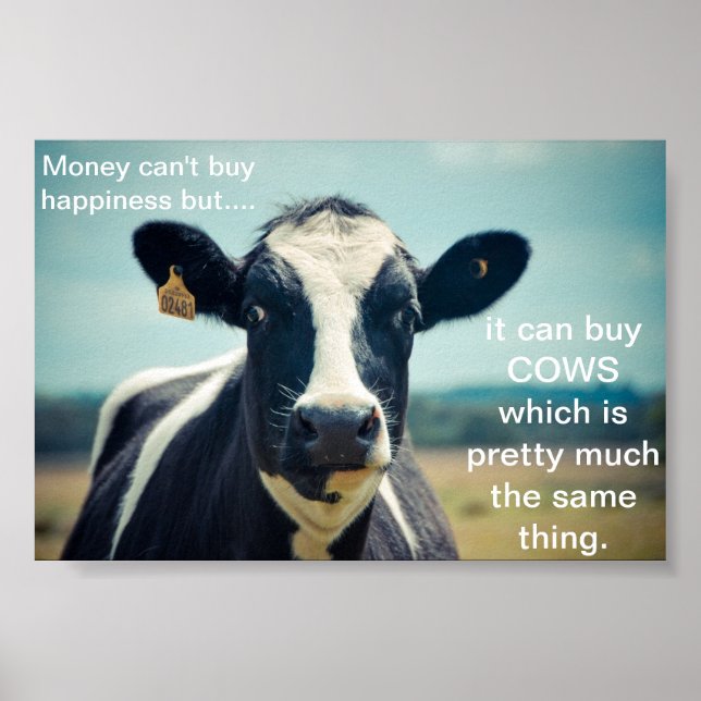 Money can buy cows poster (Front)