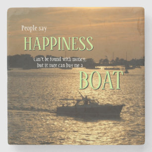 Money Can't Buy Happiness Boat On the Harbour Stone Coaster