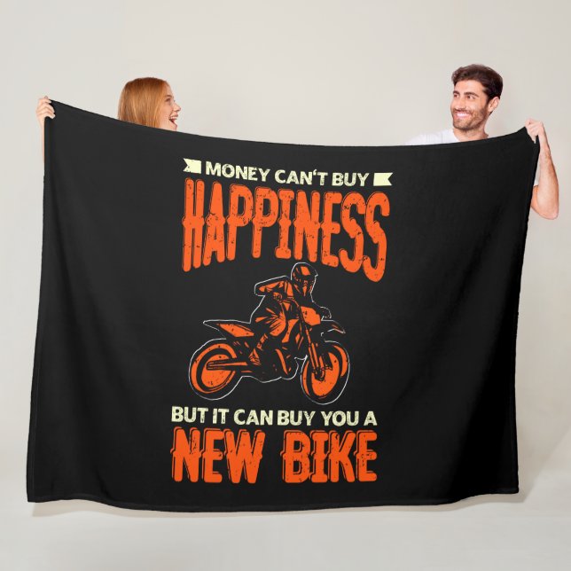 Money Can't Buy Happiness But New Bike Motorcycle  Fleece Blanket (In Situ)