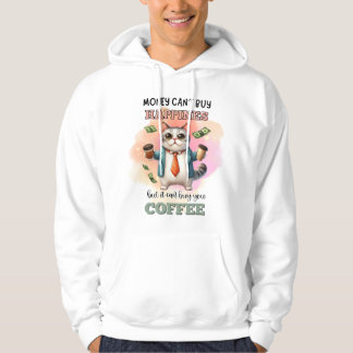 Money Can't Buy Happiness Funny Cat Lover Gift  Hoodie