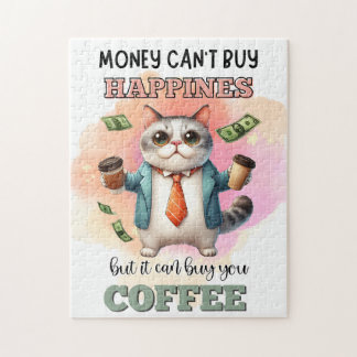 Money Can't Buy Happiness Funny Cat Lover Gift  Jigsaw Puzzle