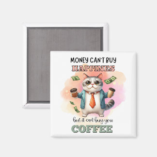 Money Can't Buy Happiness Funny Cat Lover Gift  Magnet