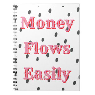 Money Flows Easily Money Affirmation Manifestation Notebook