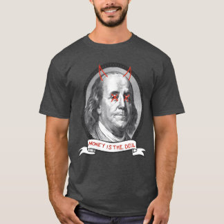 Money is the Devil family T-Shirt