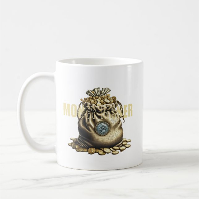 Money Maker | The Bag of Gold Coffee Mug (Left)