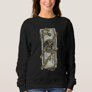 Money Money Roll Cash Bankroll 100 Stacks Racks Sweatshirt