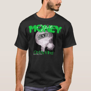 Money On My Mind Tee