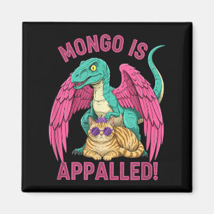 Mongo is Appalled Gaming Raptor Cat Funny Retro Magnet