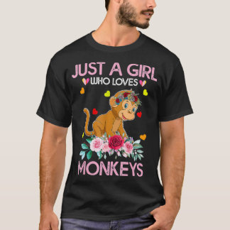 Monkey  For Women Kids Just A Girl Who Loves Monke T-Shirt