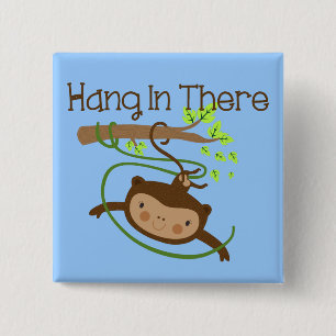 Monkey Hang in There 15 Cm Square Badge