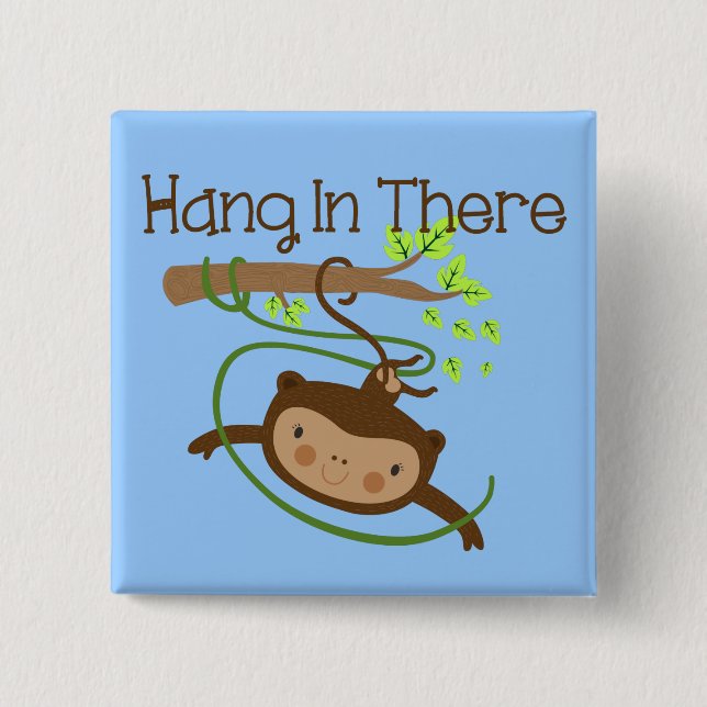Monkey Hang in There 15 Cm Square Badge (Front)