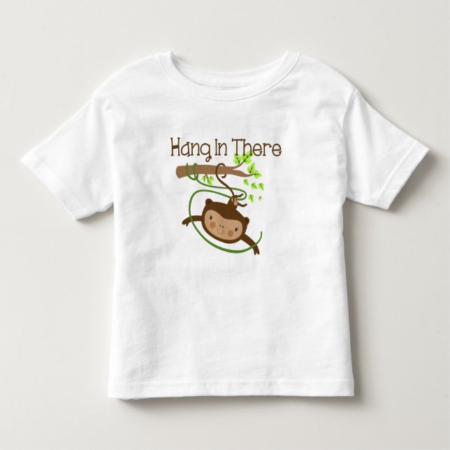 Monkey Hang in There Toddler T-Shirt (Front)