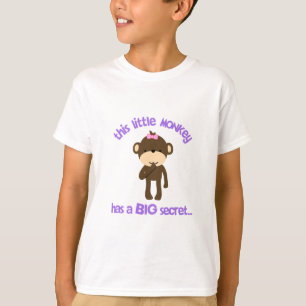 Monkey Has A Secret Big Sister T-Shirt