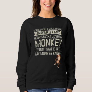 Monkey I My Monkey Knows I Chimpanzee Children Mon Sweatshirt