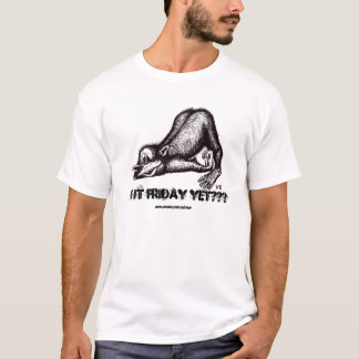Monkey, Is it Friday yet??? Funny t-shirt design