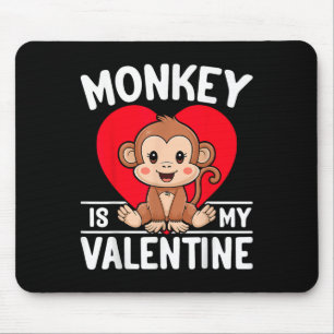 Monkey Is My Valentine Heart Cute Monkey Mouse Pad