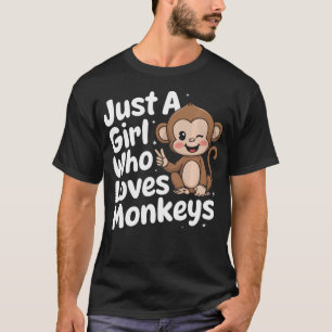 Monkey Just A Girl Who Loves T-Shirt