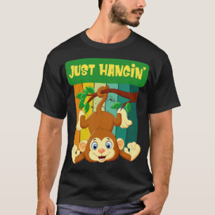 Monkey Just Hangin T-Shirt