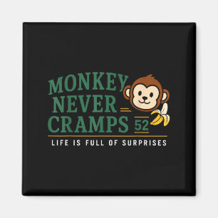 Monkey Never Cramps 52 Funny Banana Potium Humour Magnet
