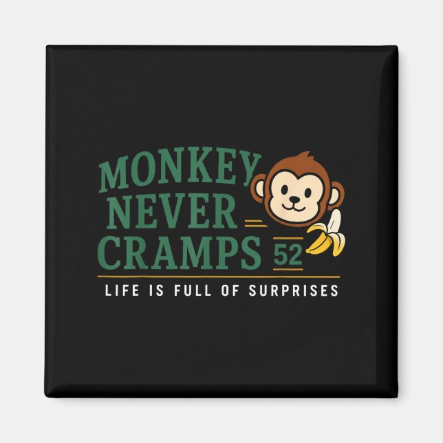 Monkey Never Cramps 52 Funny Banana Potium Humour Magnet (Front)