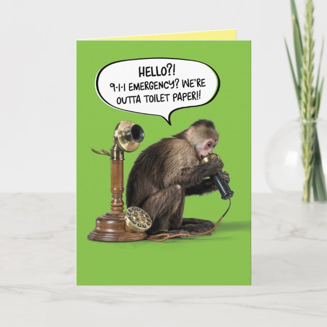 Monkey Out of Toilet Paper Emergency Card (Front)