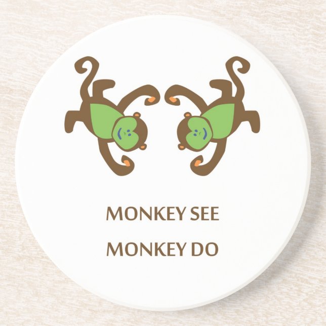 Monkey see Monkey Do Coaster (Front)