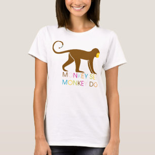 Monkey See Shirt
