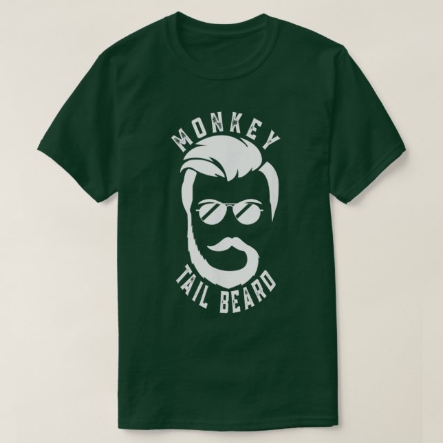 Monkey Tail Beard Monkey Tail Beard Funny Beard T-Shirt (Design Front)