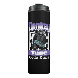 Monkey Typing Code Runs Programmer Humour Thermal Tumbler