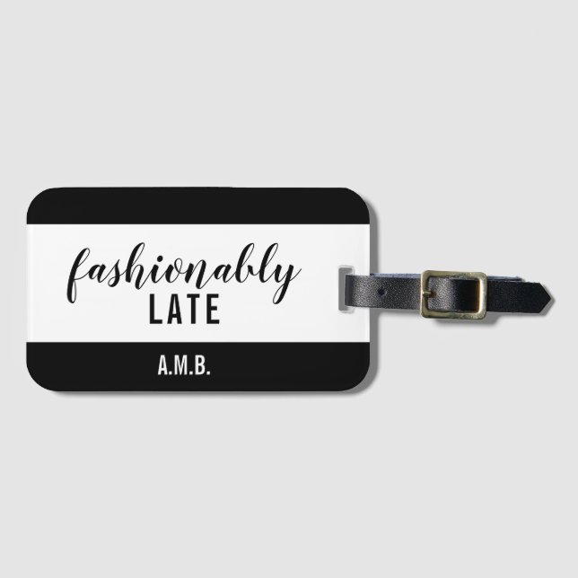 Monogram Black & White Fashionably Late Luggage Tag (Front Horizontal)
