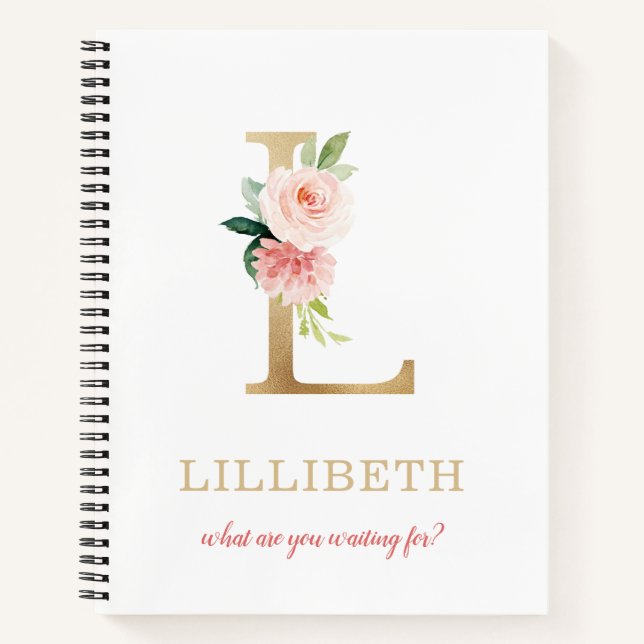 Monogram Gold Letter L | Floral Motto or quote Notebook (Front)