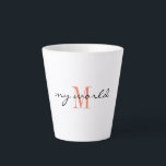 Monogram Initial, Stylish Script my world,  Latte Mug<br><div class="desc">Modern latte mug featuring 'my world' in a stylish script with salmon colour monogram initial. Easily change text and initial to make it yours using the Template provided. Available in 12oz and 17oz capacity. See "About This Product" at side for more information.</div>