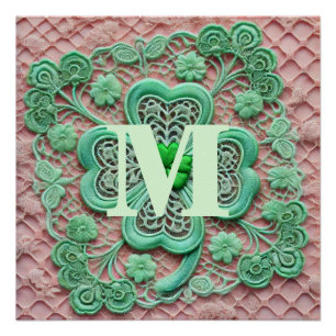 Monogram lace green shamrock St Patrick's day Poster