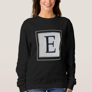 Monogram Letter E Alphabet E Initial Navy Blue   Sweatshirt