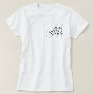 Monogram Mother of The Bride Wedding T--Shirt T-Shirt