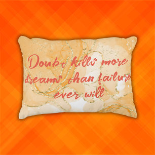 Monogram on Orange & Gold Doubt Kills More Dreams  Decorative Cushion