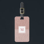 Monogram Rose Gold Glitter Stripes Girly Luggage Tag<br><div class="desc">The elegant design on this luggage tag features a trendy rose gold faux glitter background accented with a stripe pattern. A white box,  in the centre of the front,  offers a custom monogram. Another white box,  on the back,  offers custom text for your name and contact information.</div>