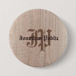 Monogram Template Plank Board Wood Look Old Script 7.5 Cm Round Badge