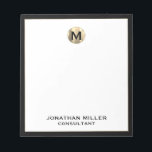 Monogrammed Minimalist Black and Gold Notepad<br><div class="desc">Make your notes stand out with this monogrammed minimalist black and gold notepad. The elegant design features a brushed gold monogram initial set against a white background trimmed in black, with classic block typography for the name and title. The notepad contains 40 sheets of high-quality paper, perfect for jotting down...</div>