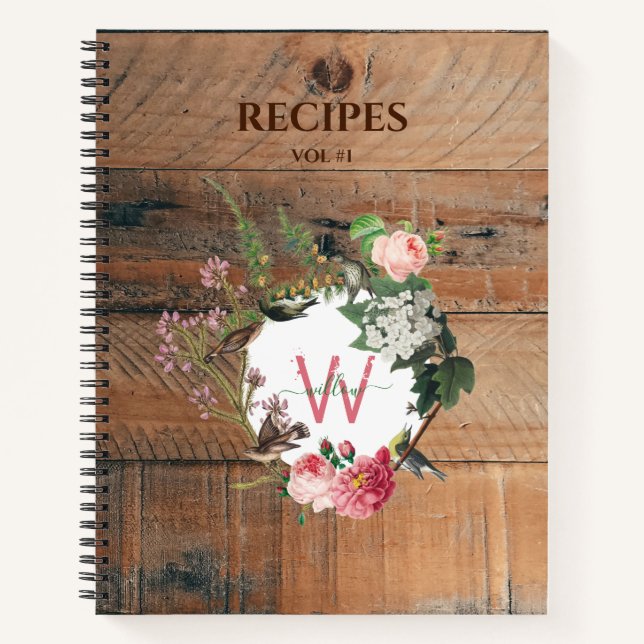 Monogrammed Rustic Wood Vintage Flowers Recipes Notebook (Front)