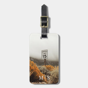 Monogrammed Speed Limit 15 Sign Golden Sagebrush Luggage Tag