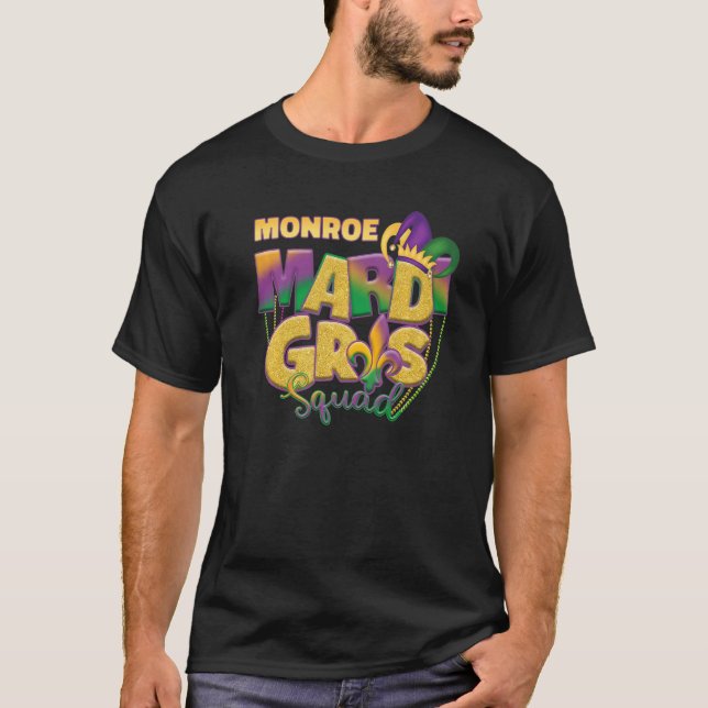 Monroe Mardi Gras Squad T-Shirt (Front)