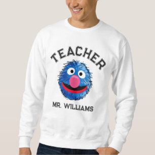 Monster at the End of this Story   Grover Teacher Sweatshirt