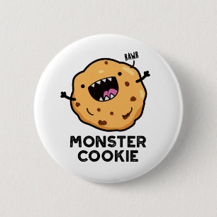 Monster Cookie Funny Food Pun  6 Cm Round Badge