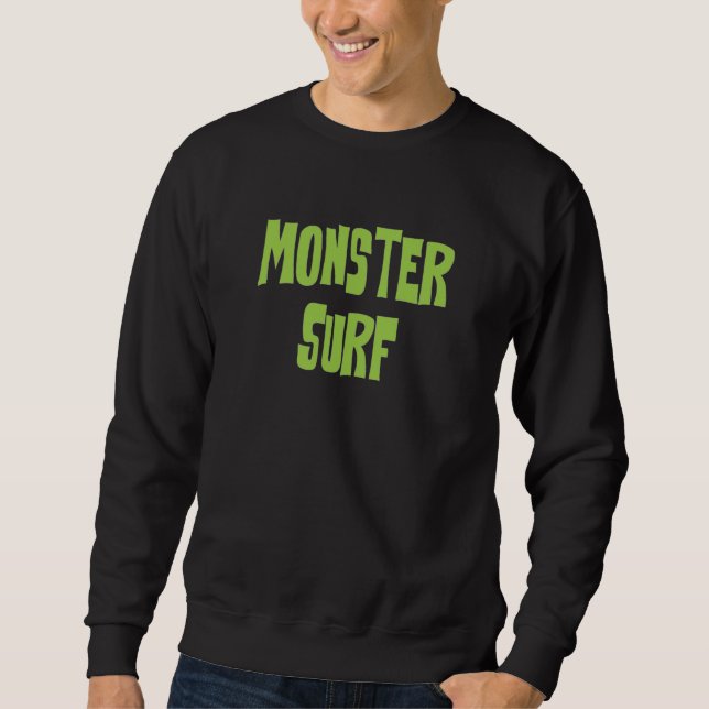 Monster Surf sweatshirt (Front)