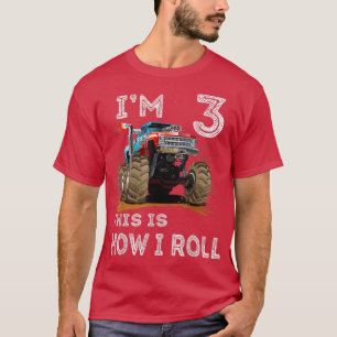 Monster Truck 3rd Birthday Gifts I'm 3 This Is How T-Shirt